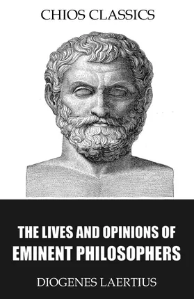 Laertius |  The Lives and Opinions of Eminent Philosophers | eBook | Sack Fachmedien