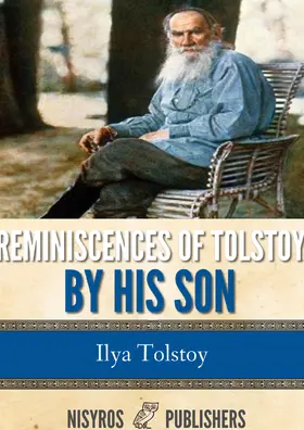 Tolstoy |  Reminiscences of Tolstoy by His Son | eBook | Sack Fachmedien