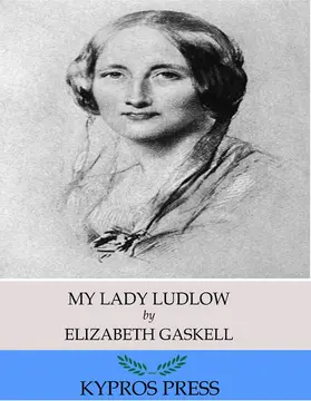 Gaskell |  My Lady Ludlow | eBook | Sack Fachmedien