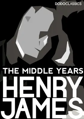James |  The Middle Years | eBook | Sack Fachmedien