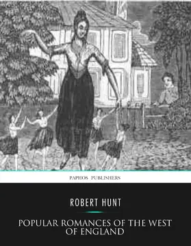 Hunt |  Popular Romances of the West of England | eBook | Sack Fachmedien