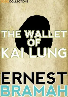 Bramah |  The Wallet of Kai Lung | eBook | Sack Fachmedien