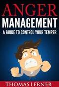 Lerner |  Anger Management | eBook | Sack Fachmedien