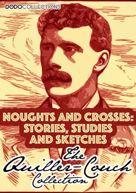 Quiller-Couch |  Noughts And Crosses | eBook | Sack Fachmedien