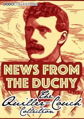Quiller-Couch |  News From The Duchy | eBook | Sack Fachmedien