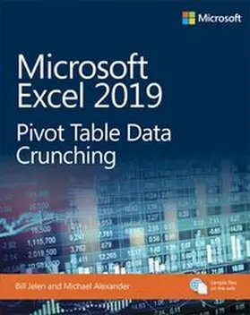 Jelen / Alexander | Microsoft Excel 2019 Pivot Table Data Crunching | Buch | 978-1-5093-0724-1 | www.sack.de