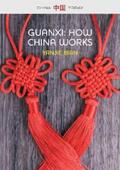 Bian |  Guanxi, How China Works | eBook | Sack Fachmedien