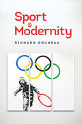 Gruneau |  Sport and Modernity | Buch |  Sack Fachmedien