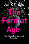 Chalaby |  The Format Age | Buch |  Sack Fachmedien