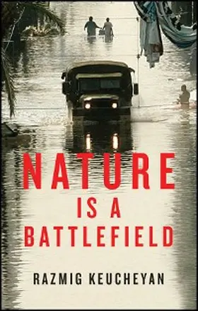 Keucheyan | Nature is a Battlefield | E-Book | www.sack.de