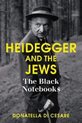 Di Cesare | Heidegger and the Jews | E-Book | sack.de