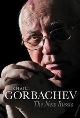 Gorbachev | The New Russia | E-Book | sack.de
