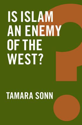 Sonn | Is Islam an Enemy of the West? | Buch | 978-1-5095-0441-1 | sack.de