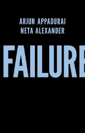 Appadurai / Alexander |  Failure | eBook | Sack Fachmedien