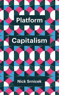 Srnicek |  Platform Capitalism | Buch |  Sack Fachmedien