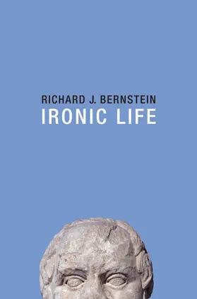 Bernstein |  Ironic Life | Buch |  Sack Fachmedien