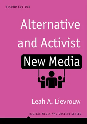 Lievrouw | Alternative and Activist New Media | Buch | 978-1-5095-0607-1 | sack.de
