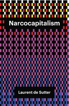 De Sutter | Narcocapitalism | E-Book | sack.de