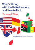 Weiss |  What's Wrong with the United Nations and How to Fix It | Buch |  Sack Fachmedien