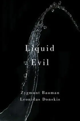 Bauman / Donskis | Liquid Evil | E-Book | sack.de