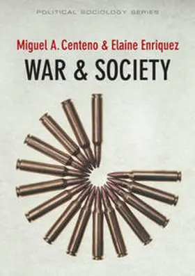 Centeno / Enriquez | War and Society | E-Book | www.sack.de