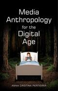 Pertierra |  Media Anthropology for the Digital Age | Buch |  Sack Fachmedien