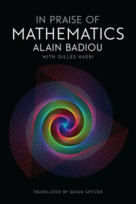 Badiou / Haeri |  In Praise of Mathematics | Buch |  Sack Fachmedien