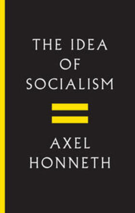 Honneth | The Idea of Socialism | Buch | 978-1-5095-1212-6 | sack.de