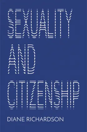 Richardson | Sexuality and Citizenship | Buch | 978-1-5095-1421-2 | www.sack.de