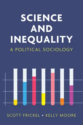 Frickel / Moore |  Science and Inequality | Buch |  Sack Fachmedien