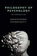 Miyazono / Bortolotti |  Philosophy of Psychology | eBook | Sack Fachmedien