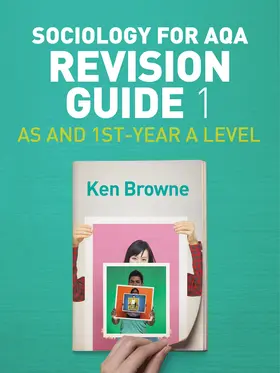 Browne |  Sociology for AQA Revision Guide 1: AS and 1st-Year A Level | Buch |  Sack Fachmedien