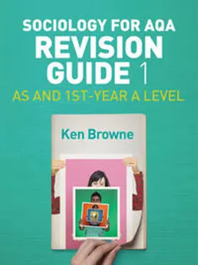 Browne |  Sociology for AQA Revision Guide 1: AS and 1st-Year A Level | eBook | Sack Fachmedien
