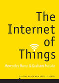 Meikle / Bunz |  The Internet of Things | Buch |  Sack Fachmedien
