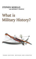 Morillo / Pavkovic |  What Is Military History? | Buch |  Sack Fachmedien