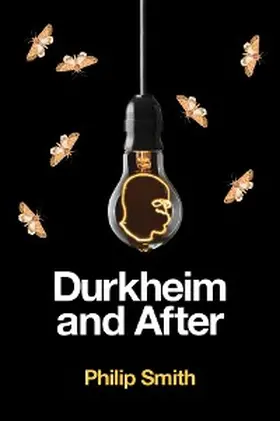 Smith |  Durkheim and After | eBook | Sack Fachmedien