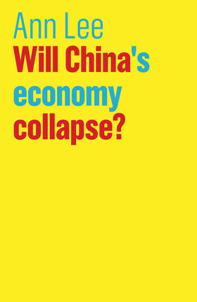 Lee |  Will China's Economy Collapse? | Buch |  Sack Fachmedien