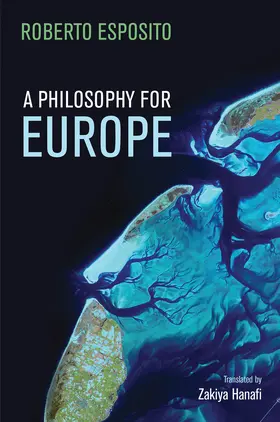 Esposito |  A Philosophy for Europe | Buch |  Sack Fachmedien