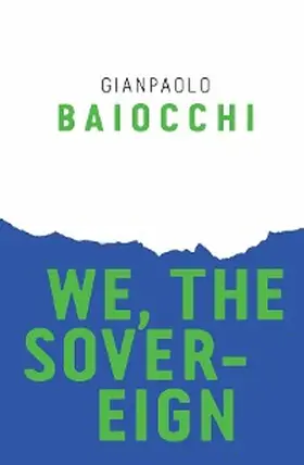 Baiocchi |  We, the Sovereign | eBook | Sack Fachmedien
