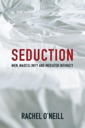 O'Neill |  Seduction | eBook | Sack Fachmedien