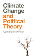 McKinnon |  Climate Change and Political Theory | Buch |  Sack Fachmedien