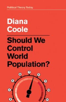 Coole |  Should We Control World Population? | eBook | Sack Fachmedien