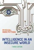 Gill / Phythian |  Intelligence in An Insecure World | eBook | Sack Fachmedien