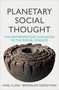 Clark / Szerszynski |  Planetary Social Thought | Buch |  Sack Fachmedien