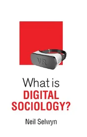 Selwyn |  What is Digital Sociology? | eBook | Sack Fachmedien