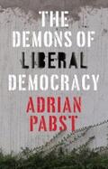 Pabst |  The Demons of Liberal Democracy | eBook | Sack Fachmedien
