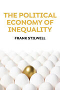 Stilwell |  The Political Economy of Inequality | Buch |  Sack Fachmedien