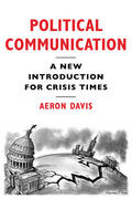 Davis |  Davis, A: Political Communication | Buch |  Sack Fachmedien
