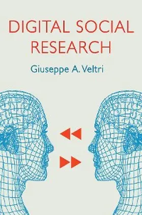 Veltri |  Digital Social Research | eBook | Sack Fachmedien