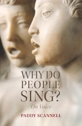 Scannell | Why Do People Sing? | E-Book | www.sack.de